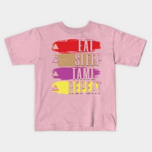 Eat Sleep Tame Repeat Kids T-Shirt